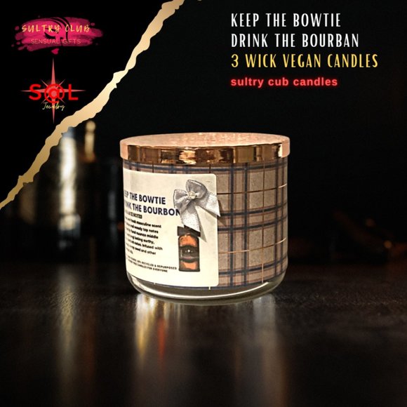 KEEP THE BOWTIE - DRINK THE BOURBON 3 WICK VEGAN CANDLE - Picture 5 of 7
